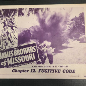 The James Brothers Of Missouri 1949 Serial Lobby Cards