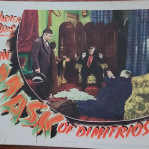 The Mask Of Dimitrios 1944 General Lobby Cards