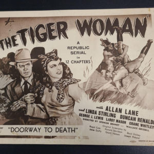 The Tiger Woman 1945 Serial Lobby Cards