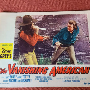 The Vanishing American 1955 Western Lobby Cards