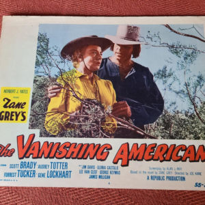 The Vanishing American 1955 Western Lobby Cards
