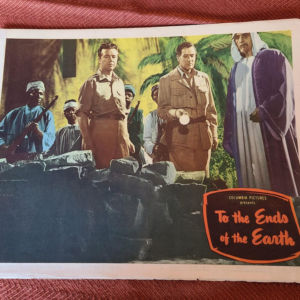 To The Ends of the Earth 1948 General Lobby Cards