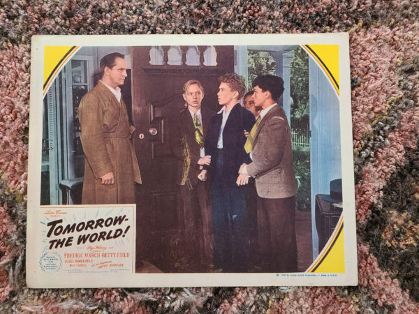 Tomorrow The World 1944 General Lobby Cards