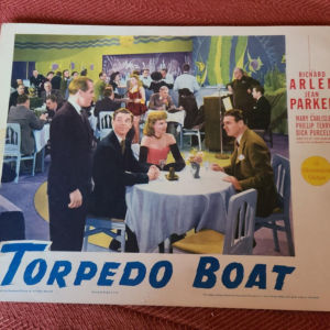 Torpedo Boat 1942 General Lobby Cards