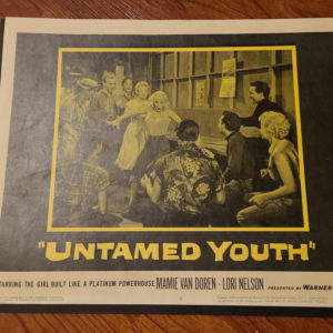 Untamed Youth 1957 General Lobby Cards