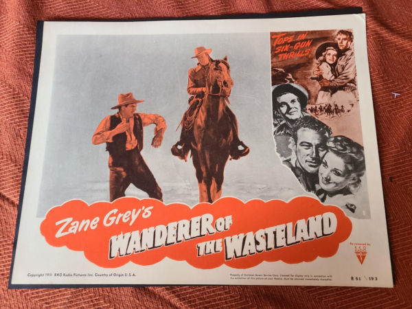 Wanderer Of The Wasteland 1945 Western Lobby Cards