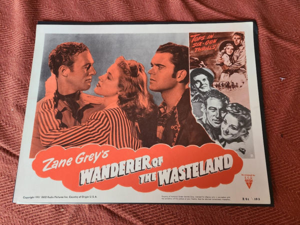 Wanderer Of The Wasteland 1945 Western Lobby Cards