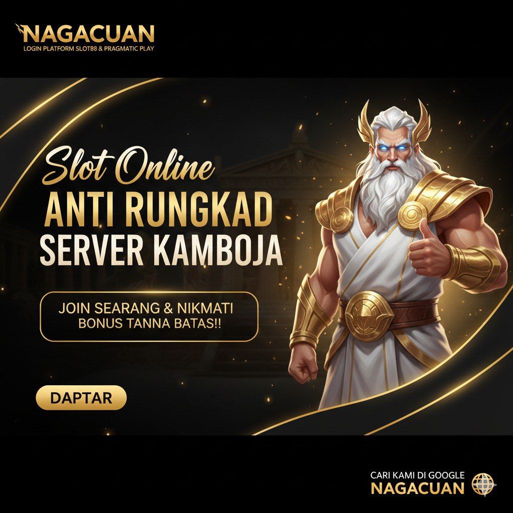 NAGACUAN Situs Slot Gacor Terpercaya No. 1 Indonesia