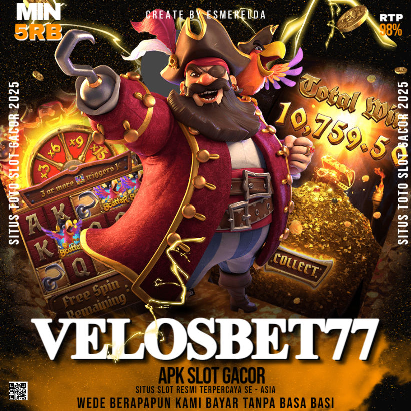 VELOSBET77 # Link Login Apk Slot Resmi Termurah Se-Asia Situs Gacor Para Raja! image 1
