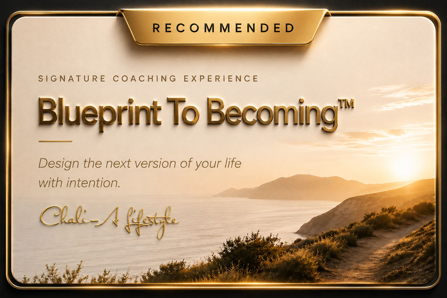 Blueprint To Becoming™