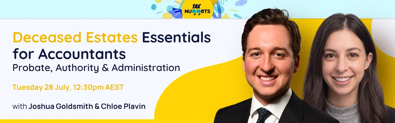 Deceased Estates Essentials for Accountants: Probate, Authority & Administration