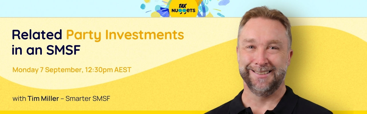 Related Party Investments in an SMSF