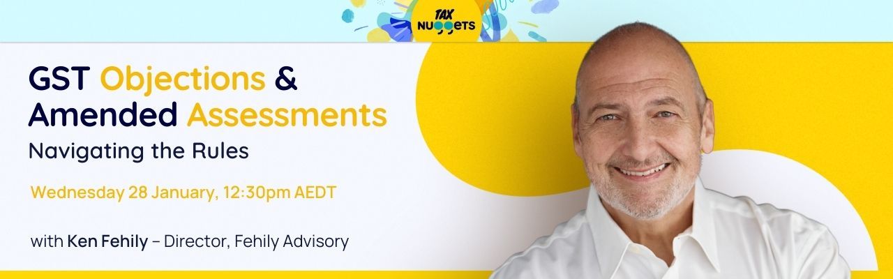 GST Objections & Amended Assessments: Navigating the Rules