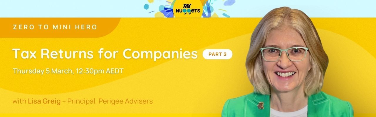 Zero to Mini Hero 2026: Tax Returns for Companies - Part 2
