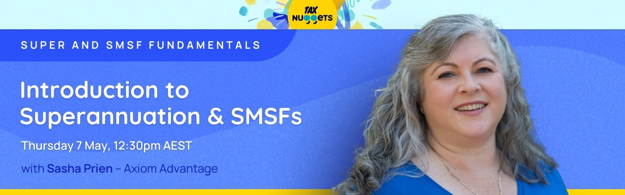 Super and SMSF Fundamentals 2026: Introduction to Superannuation & SMSFs