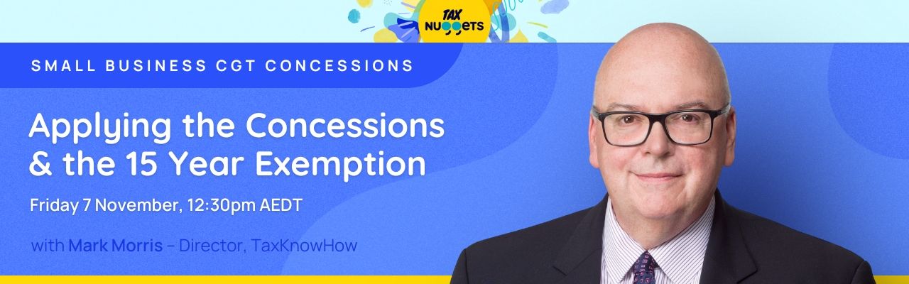 Applying the Concessions & the 15 Year Exemption - SBCGT Concessions 2025