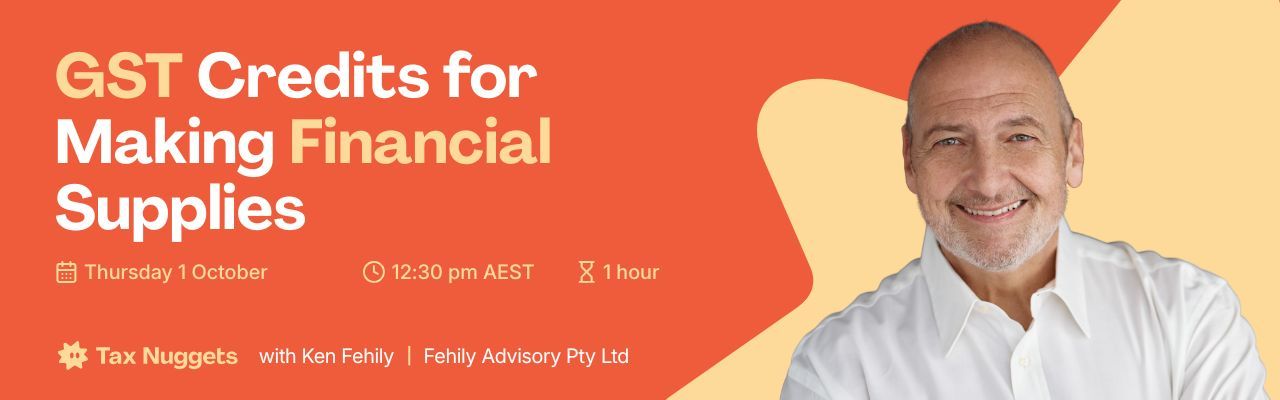 GST Credits for Making Financial Supplies
