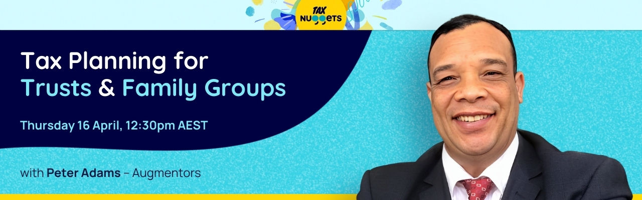 Tax Planning for Trusts & Family Groups