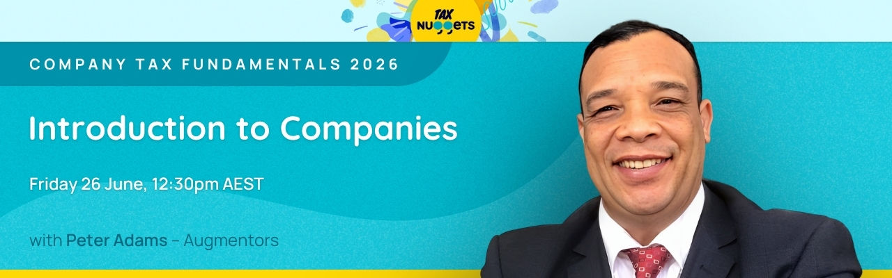Introduction to Companies - Company Tax Fundamentals 2026