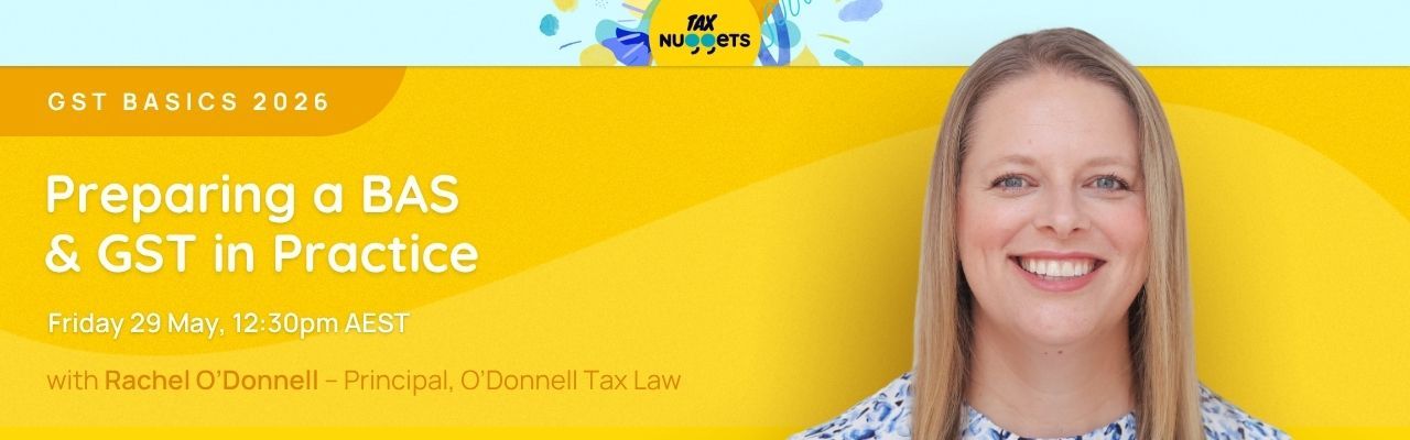 GST Basics 2026: Preparing a BAS & GST in Practice