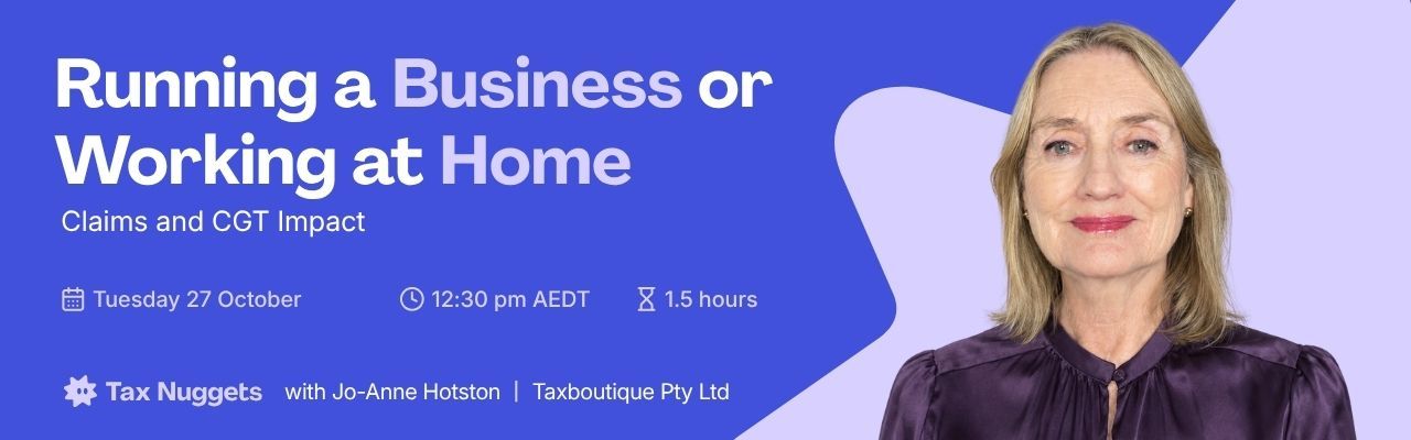 Running a Business or Working at Home: Claims and CGT Impact