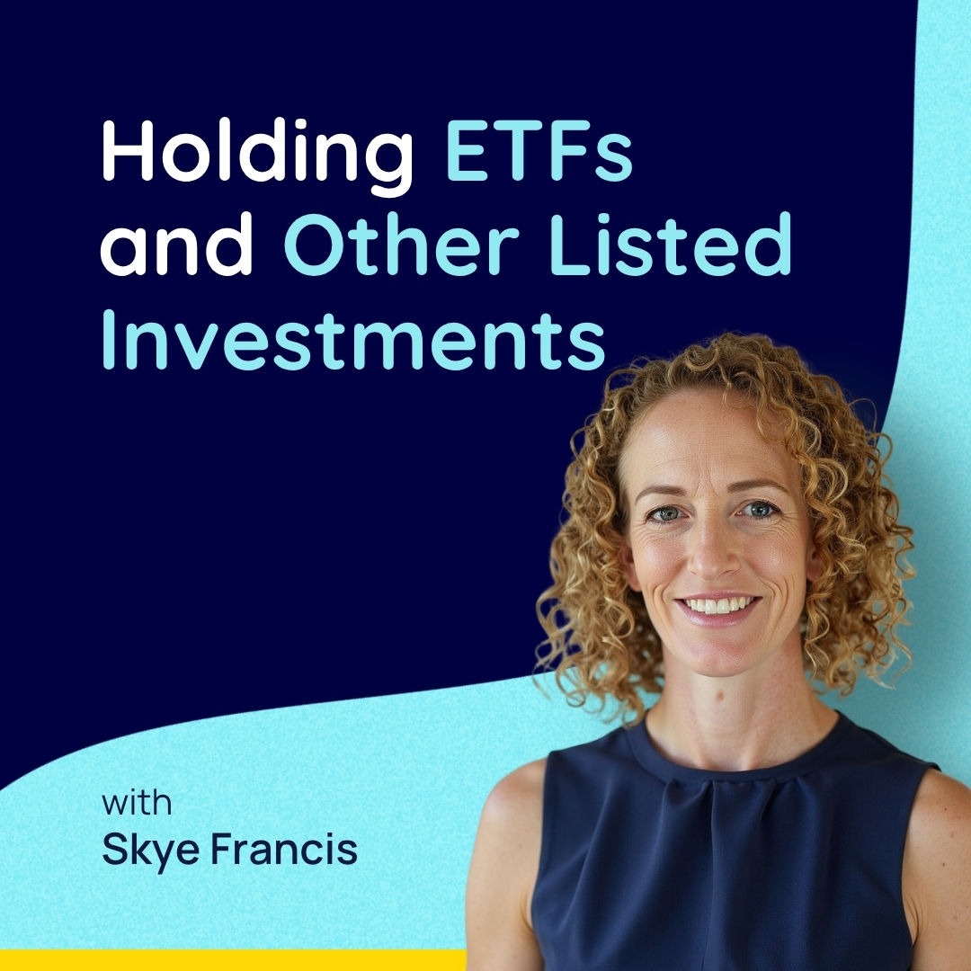 Holding ETFs and Other Listed Investments
