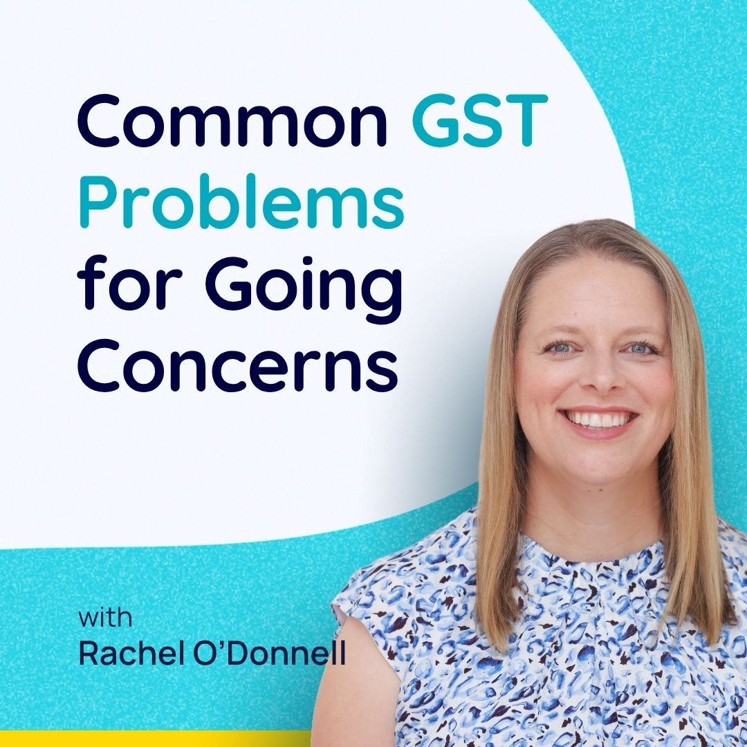 Common GST Problems for Going Concerns