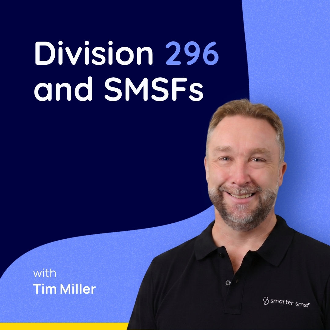 Division 296 and SMSFs