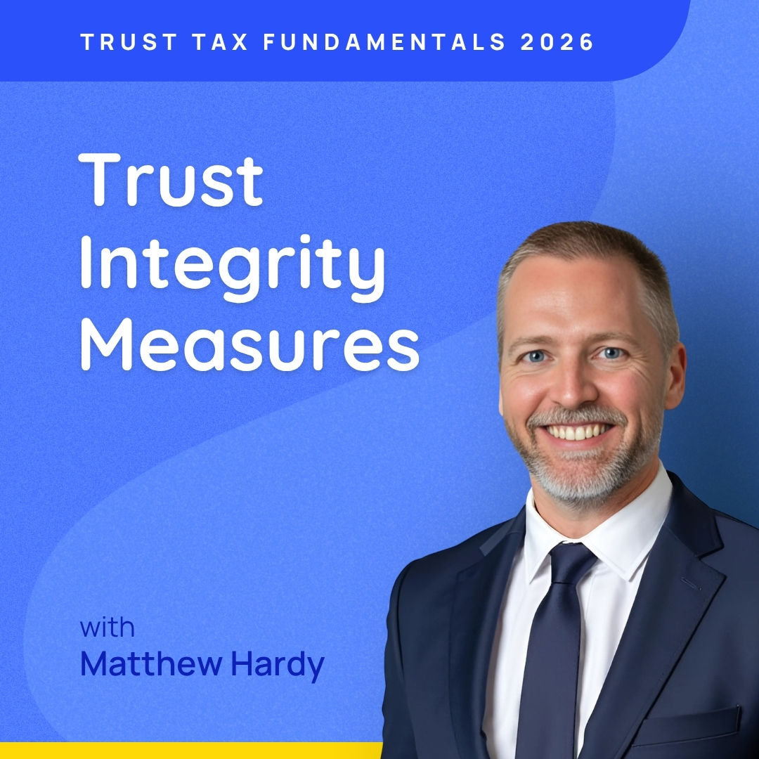 Trust Tax Fundamentals 2026: Trust Integrity Measures