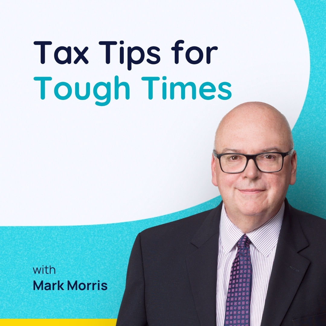 Tax Tips for Tough Times