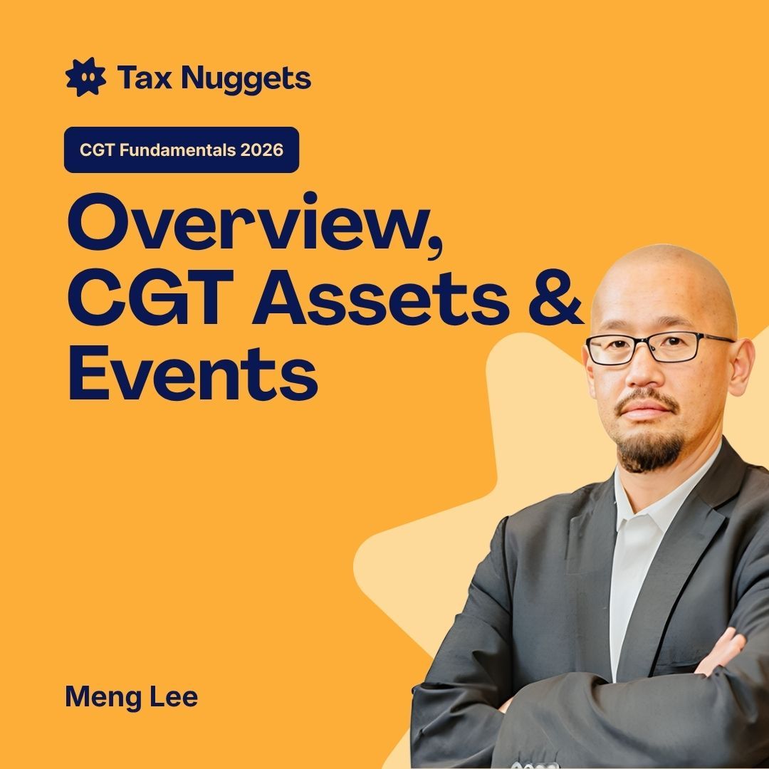 CGT Fundamentals 2026: Overview, CGT Assets & Events