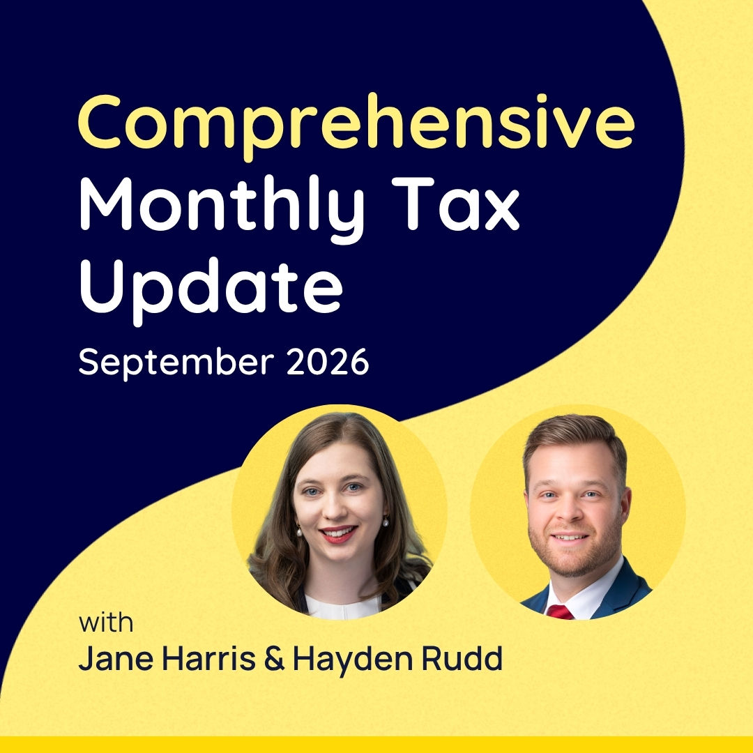 Comprehensive Monthly Tax Update - September 2026