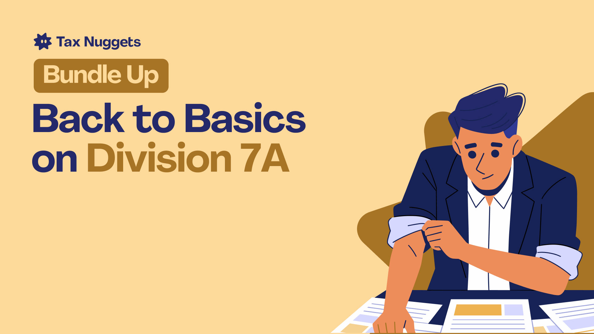 Back to Basics on Division 7A | Tax Nuggets Academy
