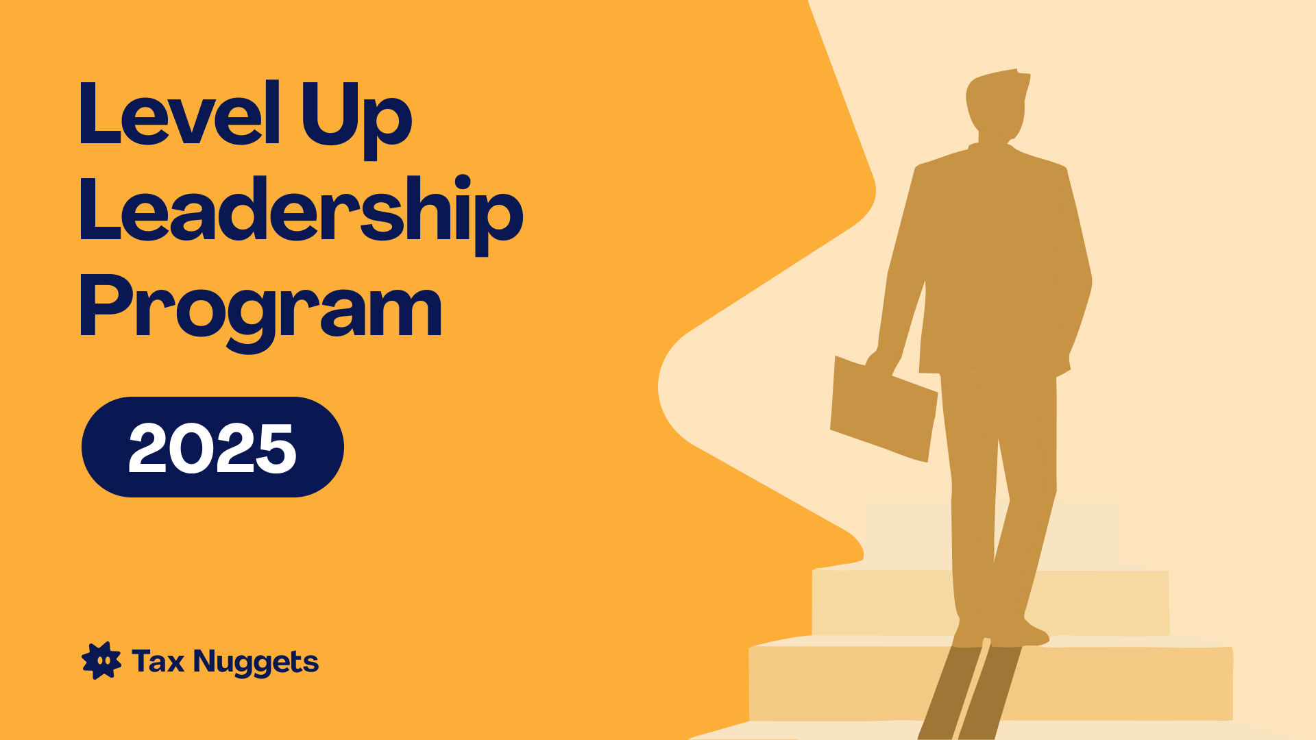 Level Up Leadership Program - 2025