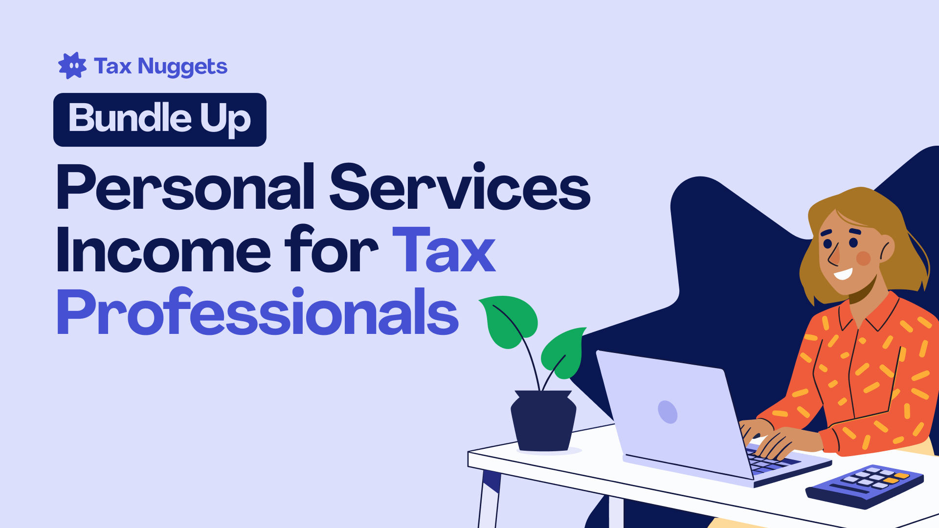 Personal Services Income for Tax Professionals