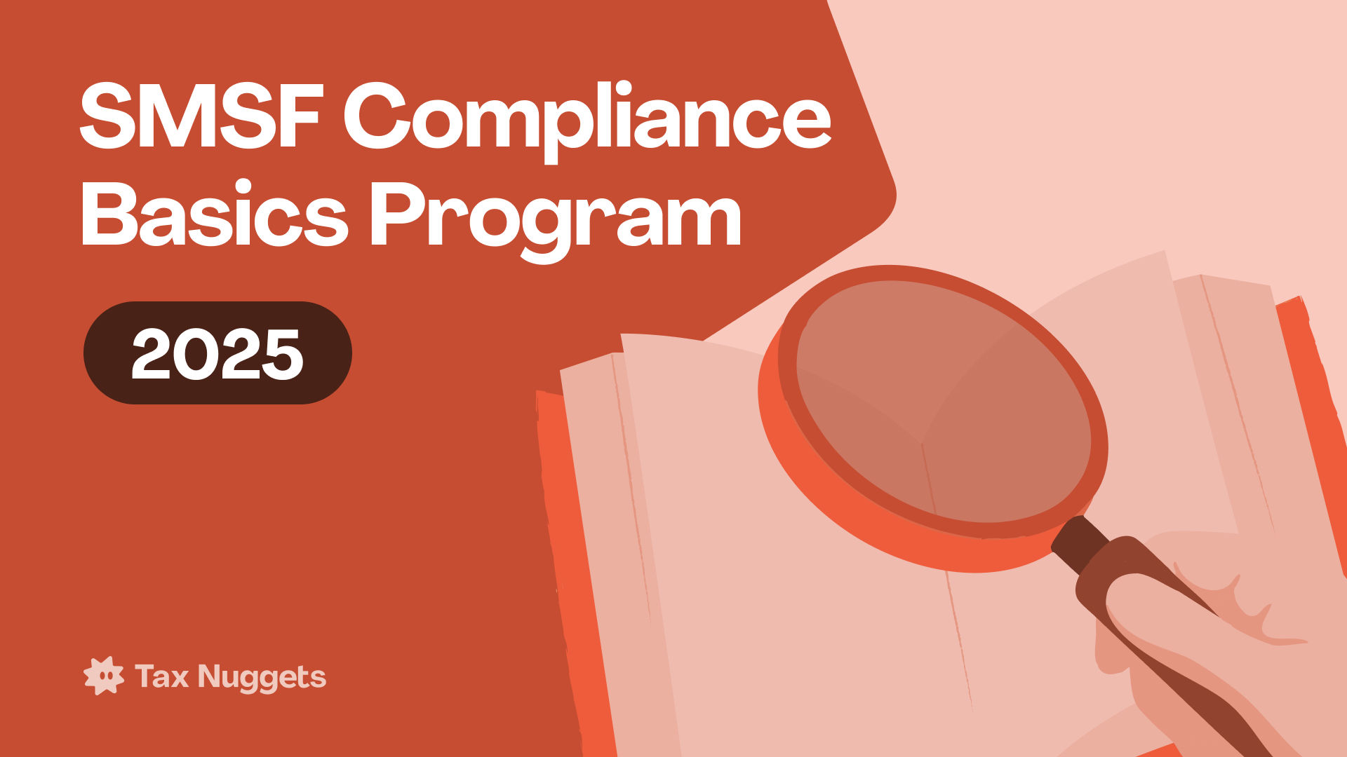 SMSF Compliance Basics Program - 2025