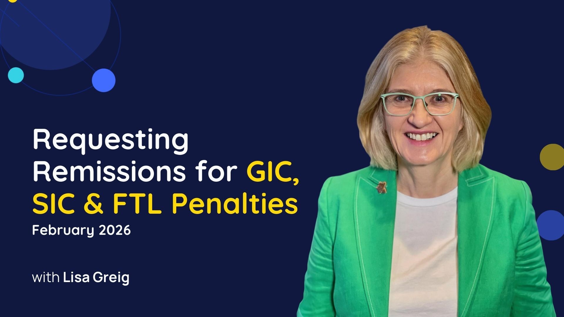 Requesting Remissions for GIC, SIC & FTL Penalties - February 2026
