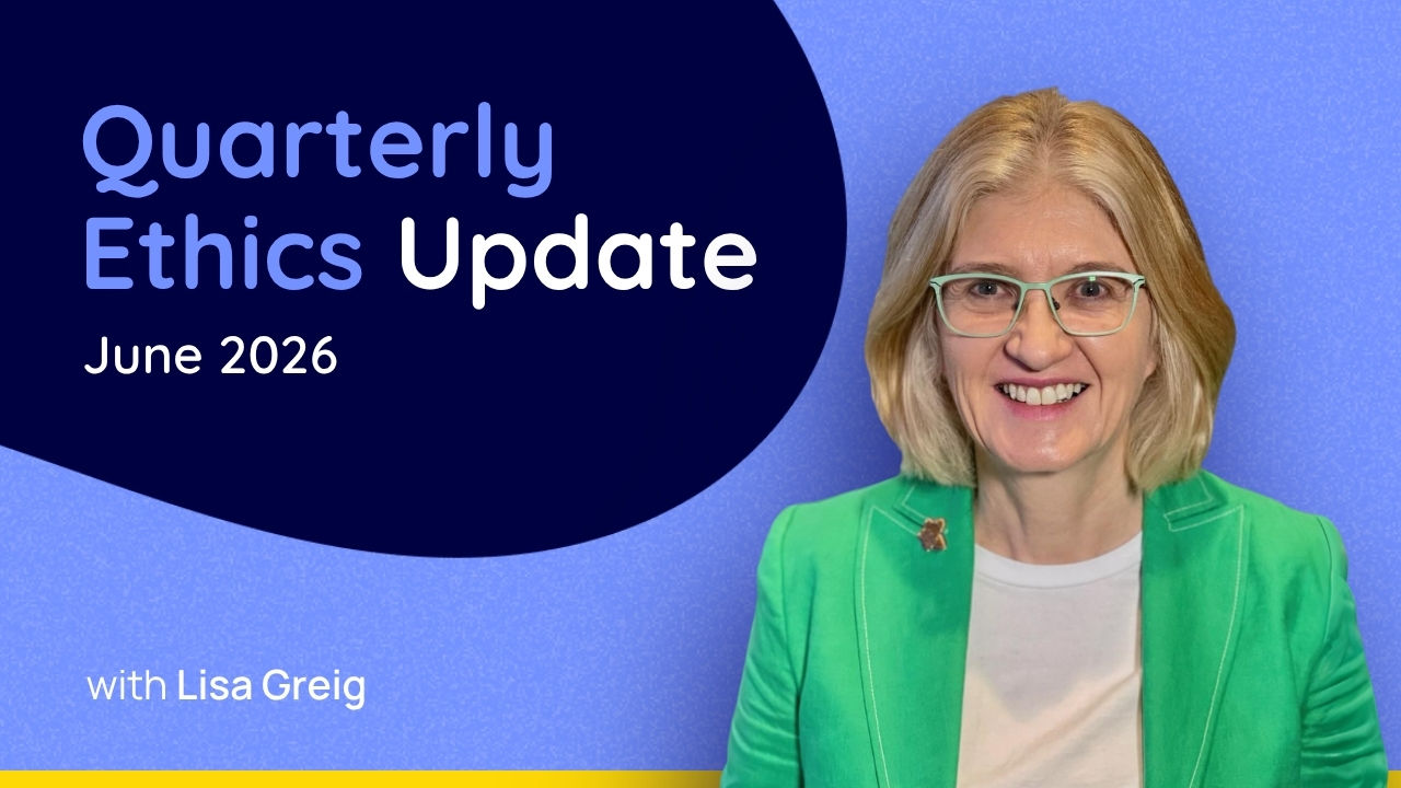 Quarterly Ethics Update - June 2026