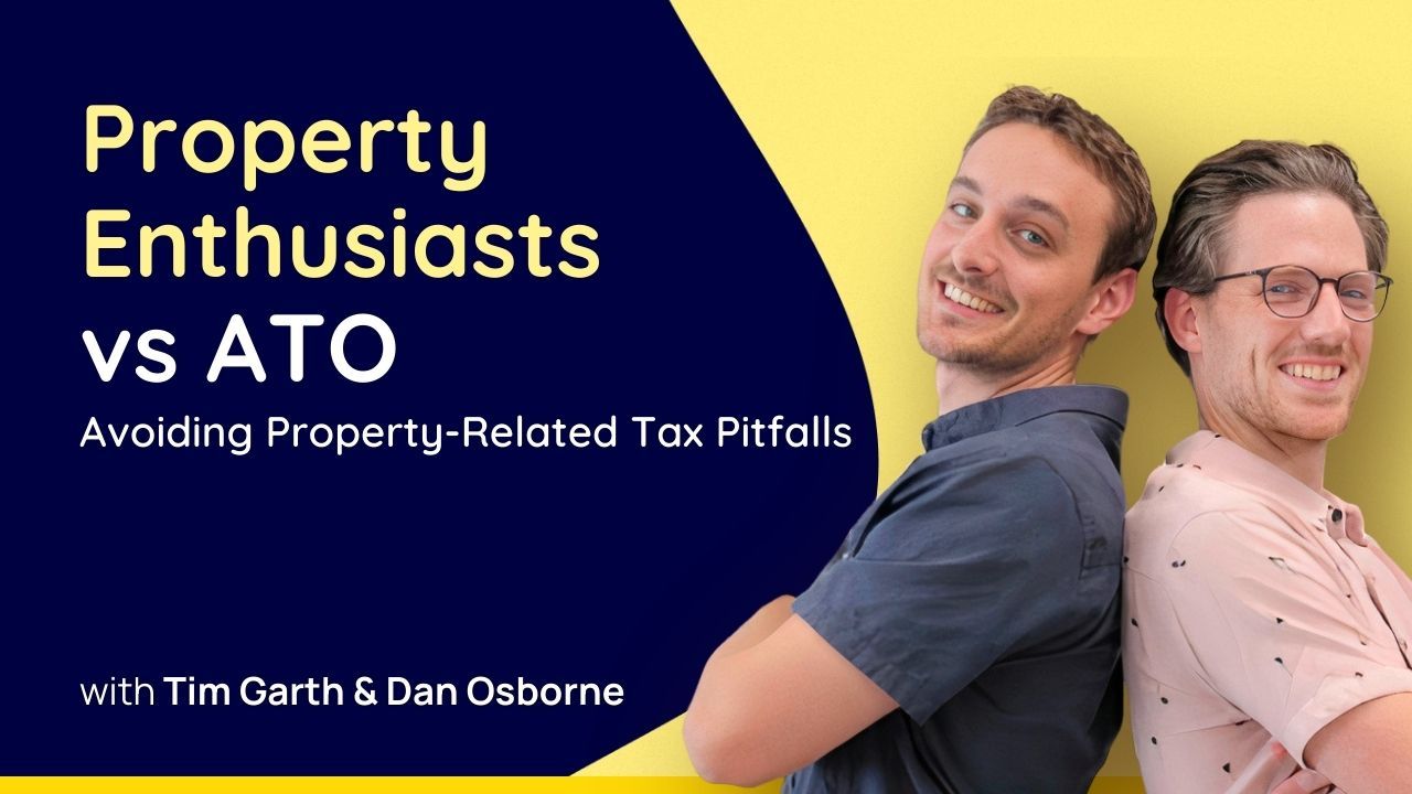Property Enthusiasts vs ATO - Avoiding Property-Related Tax Pitfalls