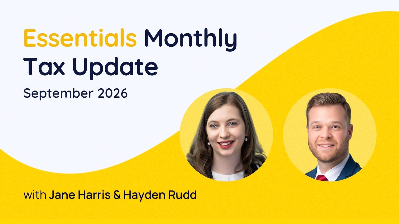 Essentials Monthly Tax Update - September 2026