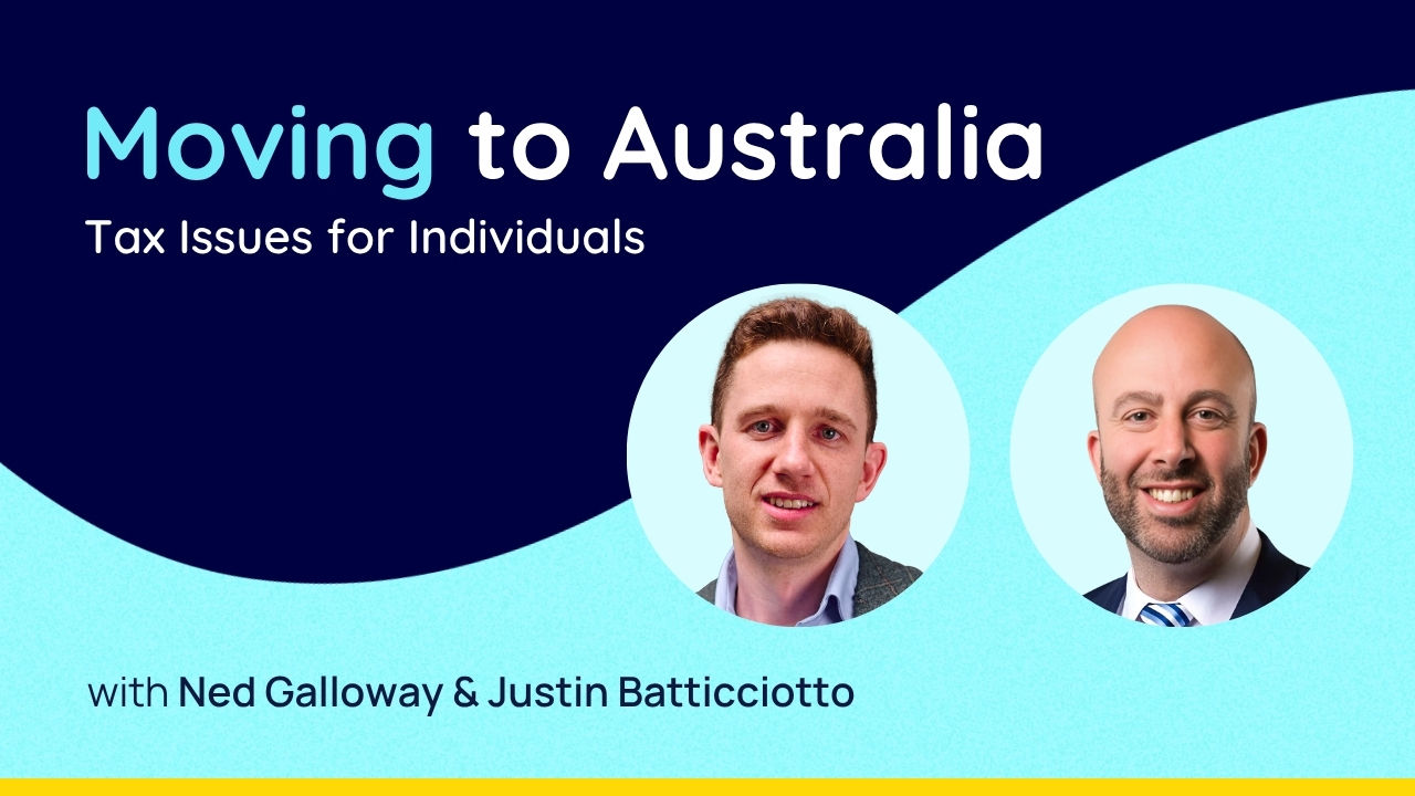 Moving to Australia: Tax Issues for Individuals