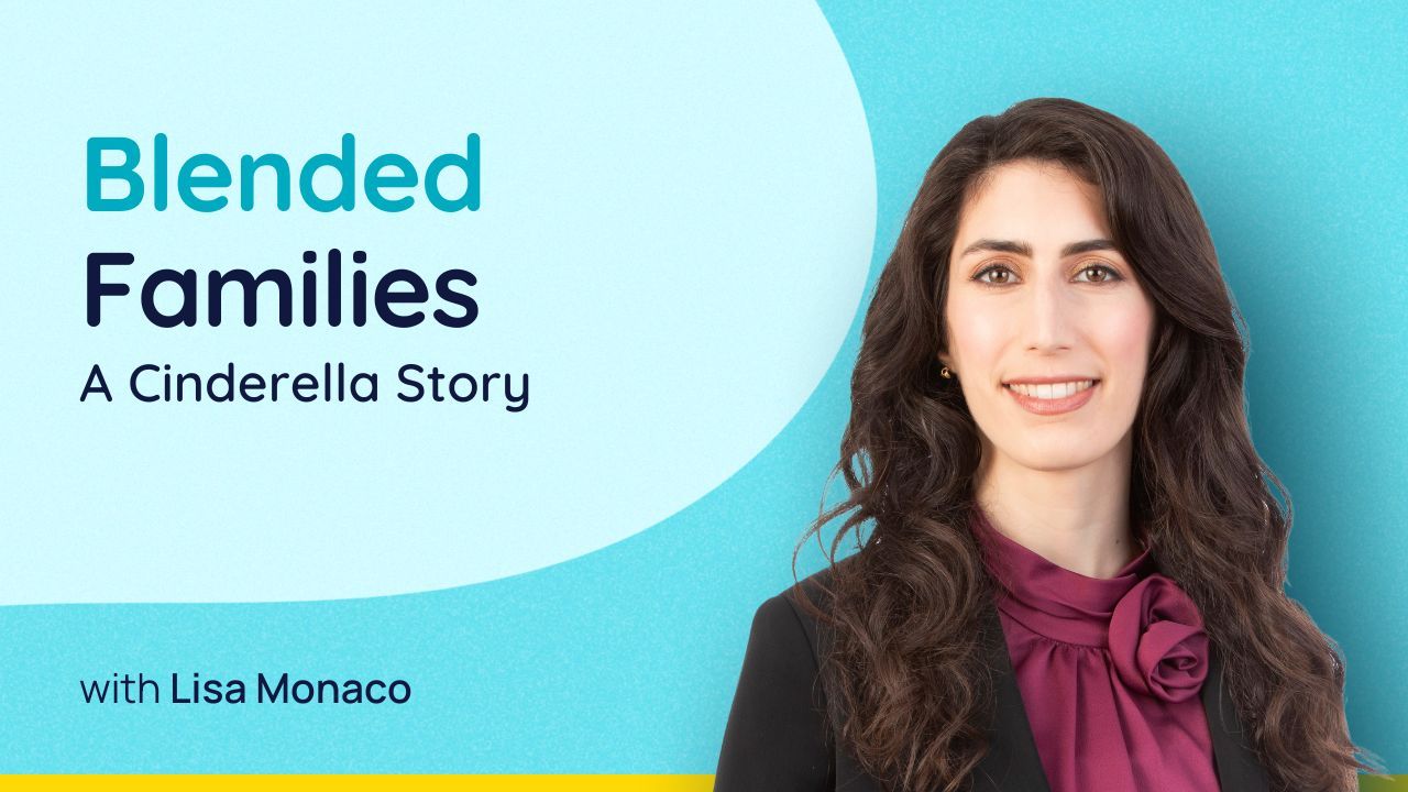 Blended Families: A Cinderella Story