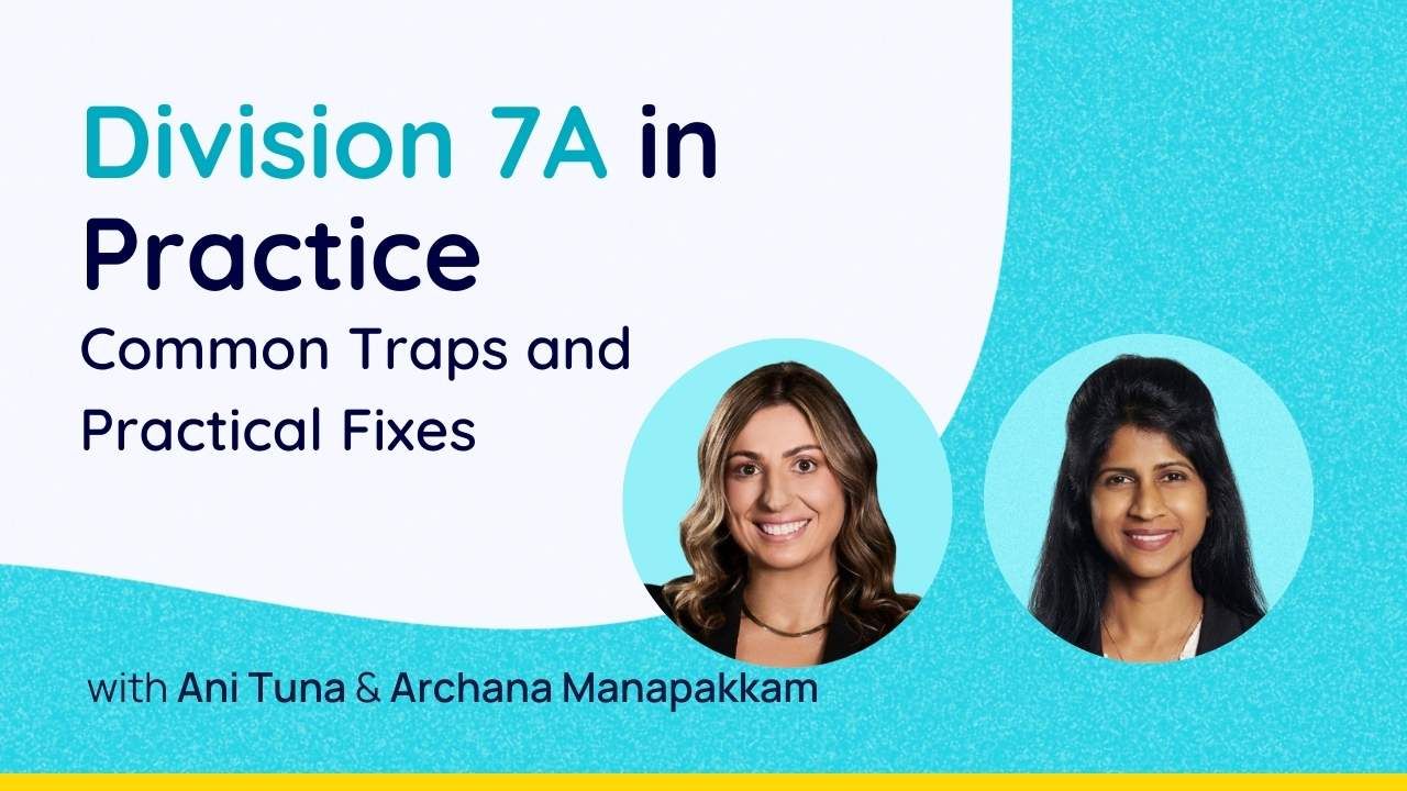 Division 7A in Practice: Common Traps and Practical Fixes