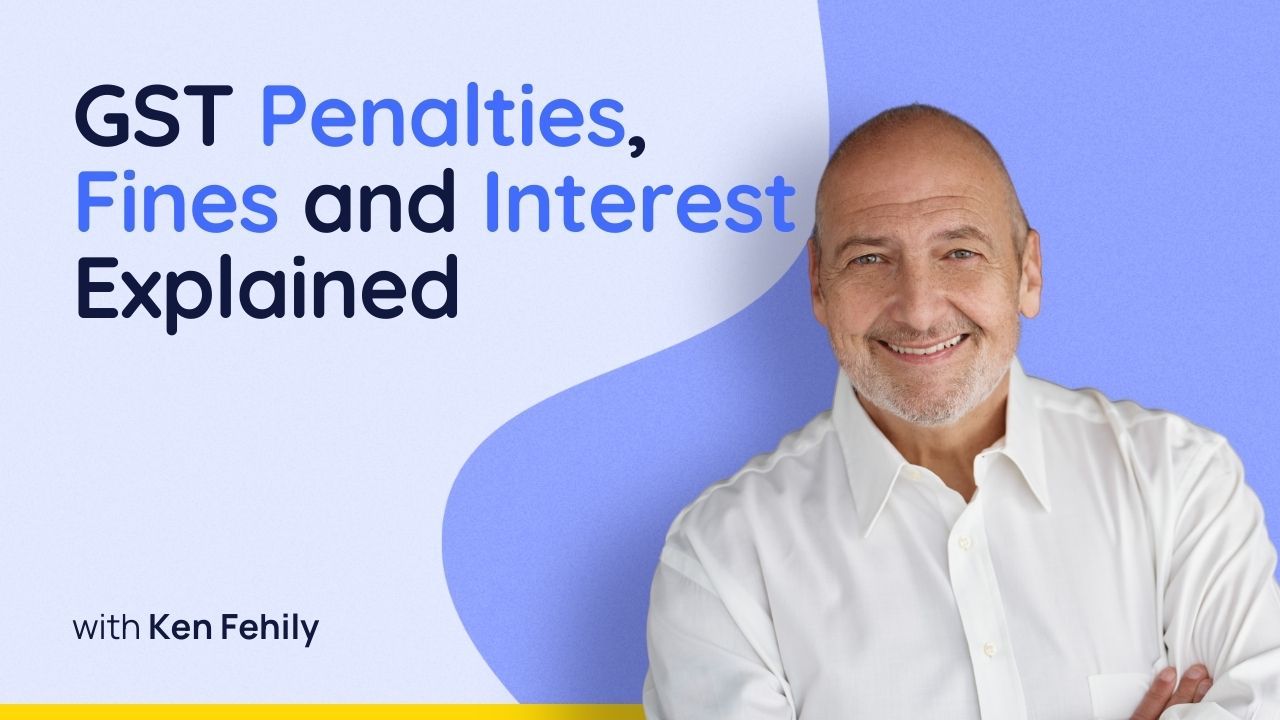 GST Penalties, Fines and Interest Explained