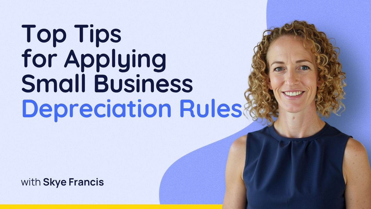 Top Tips for Applying Small Business Depreciation Rules