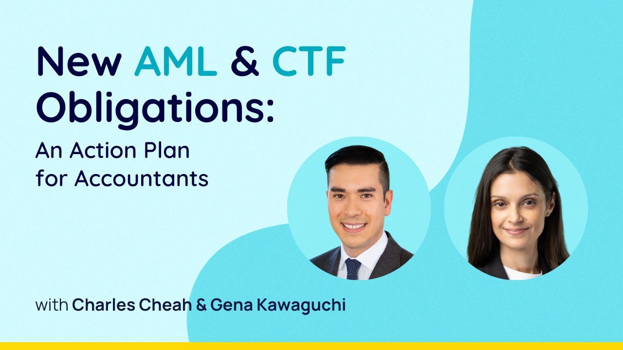 New AML & CTF Obligations - An Action Plan for Accountants