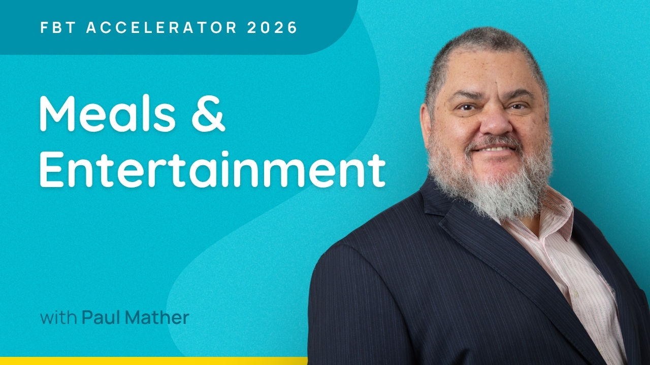 Meals & Entertainment - FBT Accelerator 2026