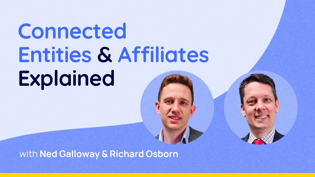 Connected Entities & Affiliates Explained | Tax Nuggets Academy