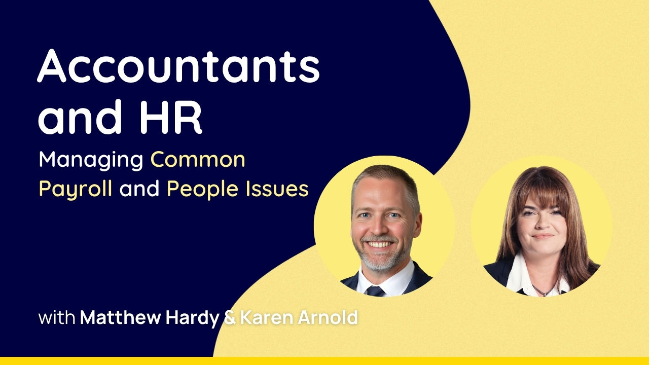 Accountants and HR: Managing Common Payroll and People Issues