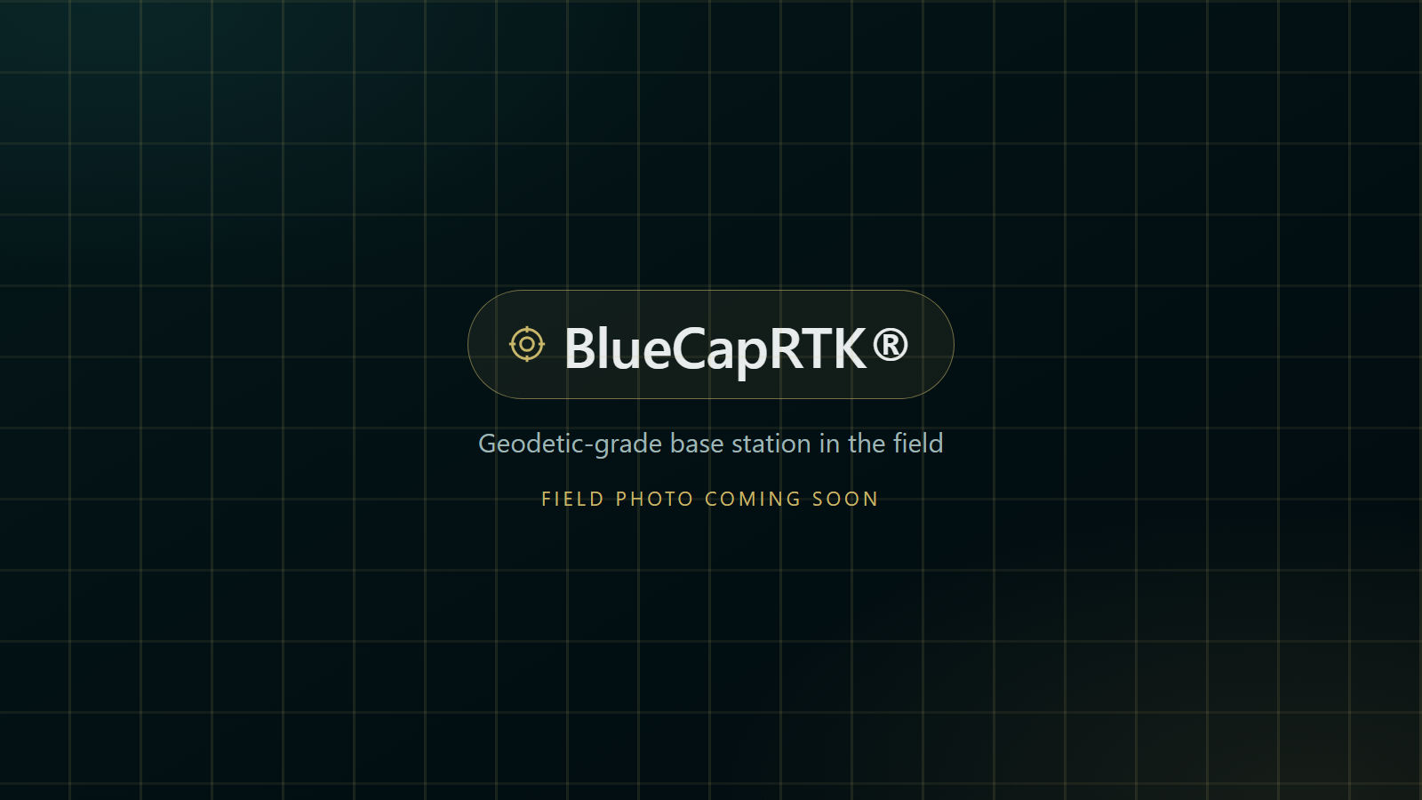BlueCapRTK® geodetic-grade RTK positioning system